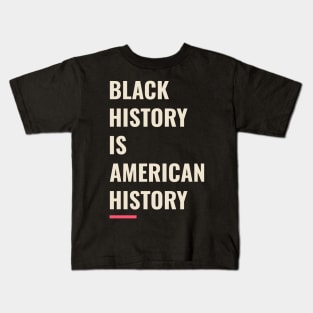 Black History Month Kids T-Shirt